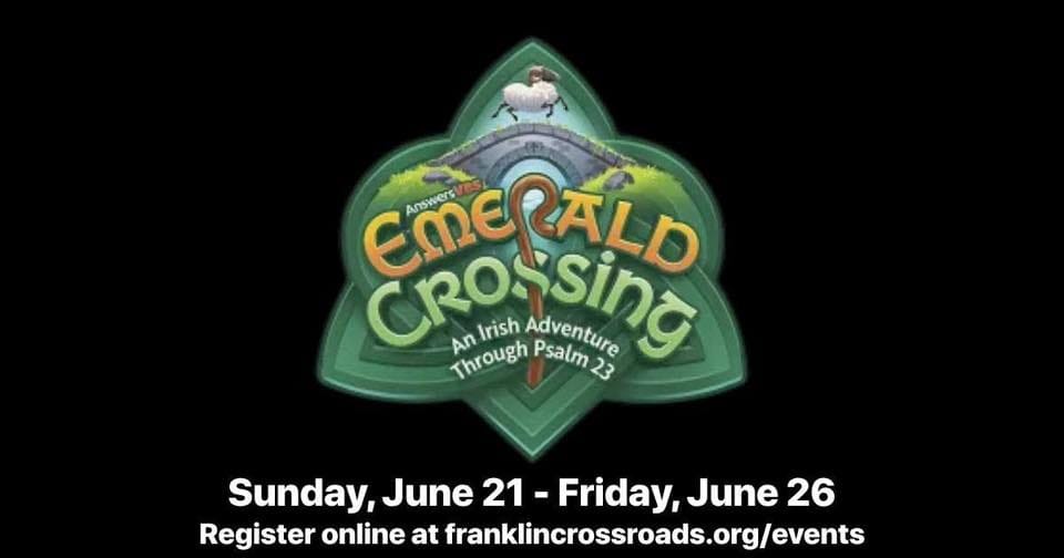 Franklin Crossroads Baptist Church — Emerald Crossing VBS flyer