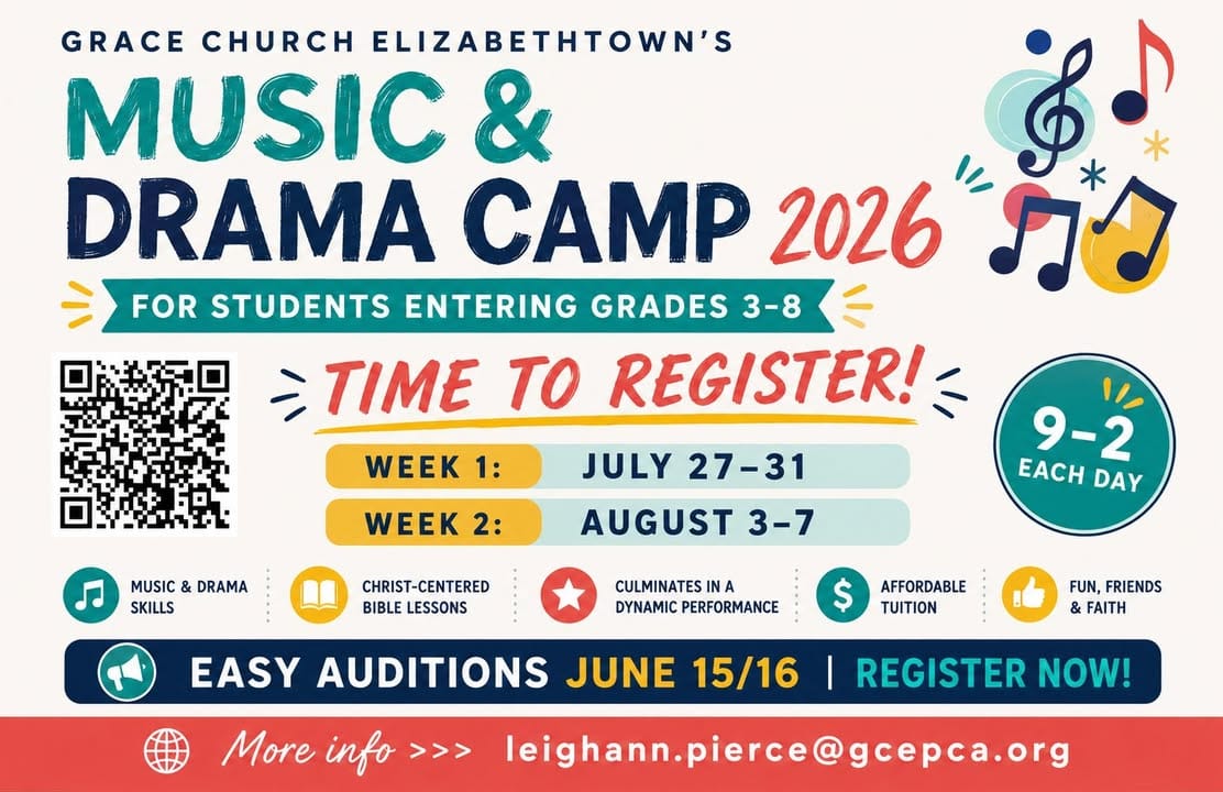 Grace Church Elizabethtown — Music & Drama Camp VBS flyer