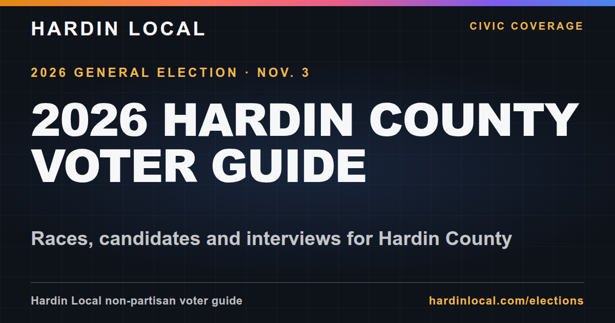2026 Hardin County Voter Guide | Hardin Local