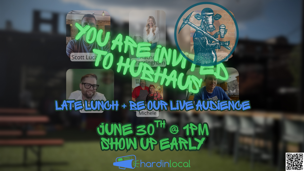 You are invited to HubHaus — late lunch and be our live audience, June 30 at 1 PM