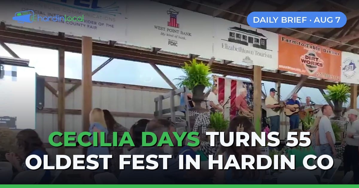 Hardin County Daily Brief for August 7, 2026