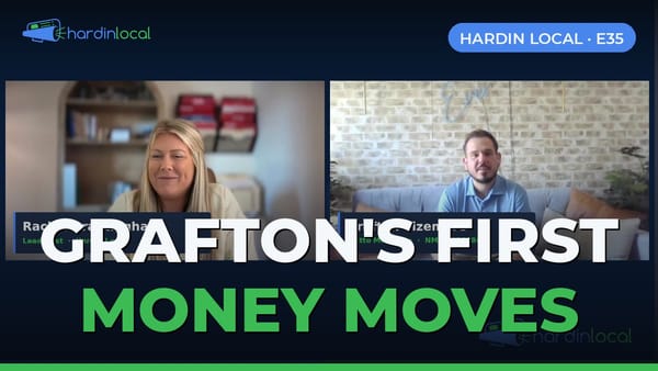 Hardin Local Weekly S2026E35 with Rachel Brantingham and new co-host Grafton Sizemore debuting Money Moves with G